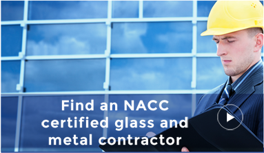 Find an NACC Cerfified glass and metal contractor